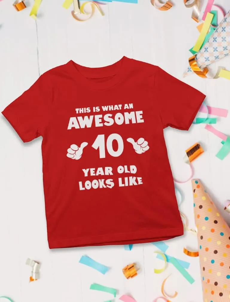 Tstars This is What an Awesome 10 Year Old Looks Like 10th Birthday Shirt Gifts for Girls Boys Youth Kids T-Shirt