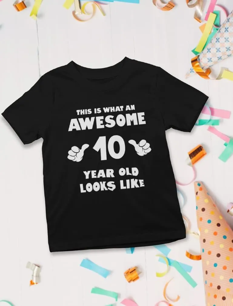 Tstars This is What an Awesome 10 Year Old Looks Like 10th Birthday Shirt Gifts for Girls Boys Youth Kids T-Shirt